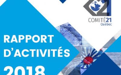 Le Comité 21 Québec publie son rapport d’activités 2018