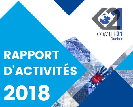 Le Comité 21 Québec publie son rapport d’activités 2018